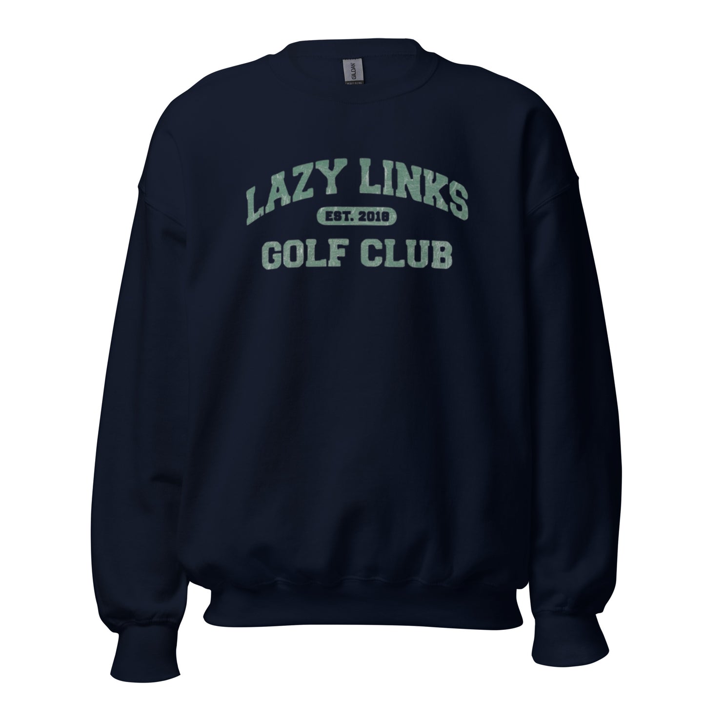 Lazy Links Golf Club Sweatshirt