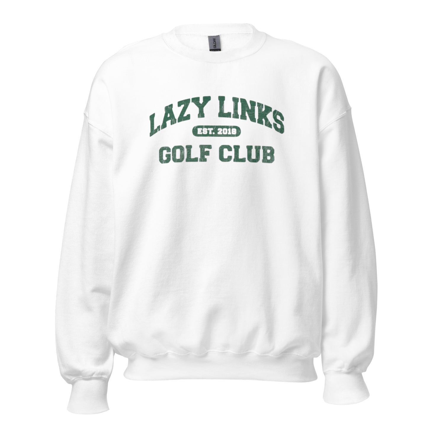 Lazy Links Golf Club Sweatshirt
